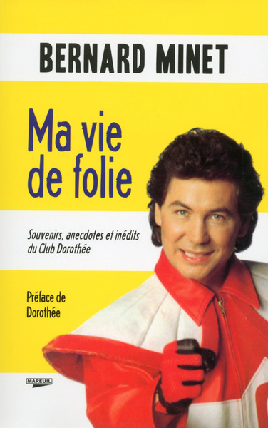 Image de Ma vie de folie