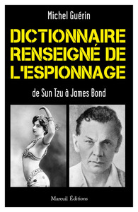 Image de Dictionnaire renseigné de l'espionnage De Sun Tzu à James Bond