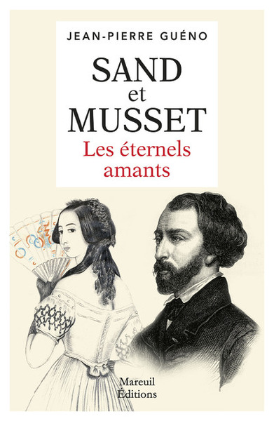 Picture of Sand et Musset - Les éternels amants