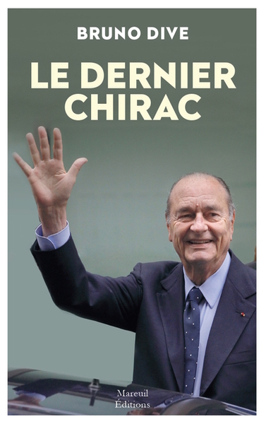 Picture of Le dernier Chirac - Tome 1