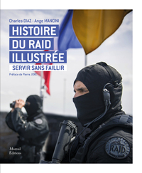 Picture of Histoire du raid illustrée - Servir sans faillir