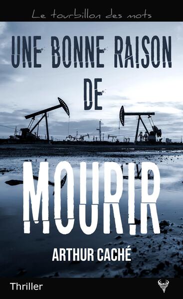 Image de Une bonne raison de mourir