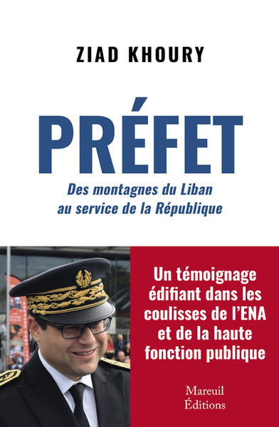 Picture of Préfet - Des montagnes du Liban au service de la République