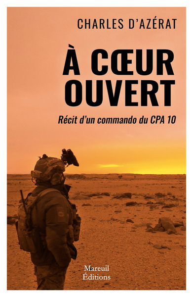 Picture of À coeur ouvert - Récit d'un commando du CPA 10