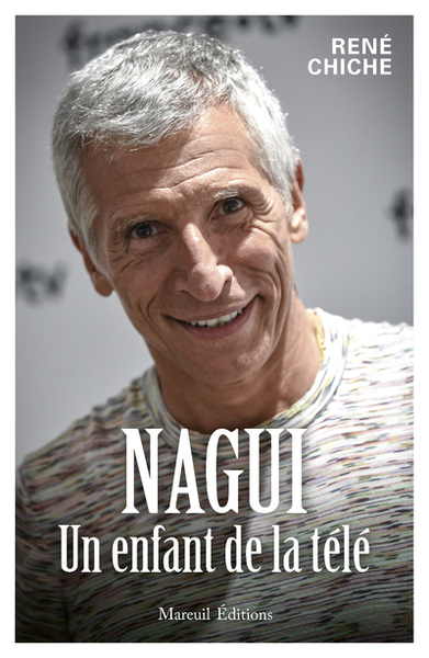 Picture of Nagui, un enfant de la télé