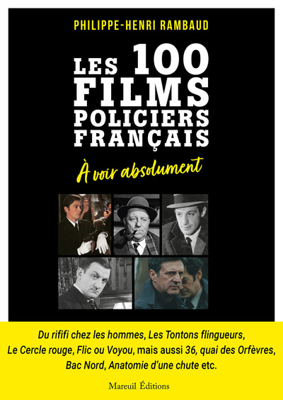 Picture of Les 100 films policiers français à voir absolument