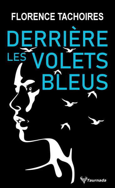 Picture of Derrière les volets bleus