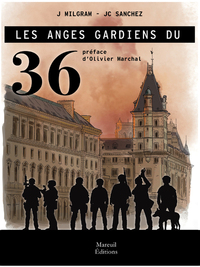 Image de Les anges gardiens du 36