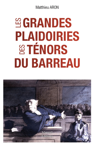 Image de Les grandes plaidoiries des tenors du barreau