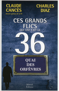 Picture of Ces grands flics qui ont fait le 36