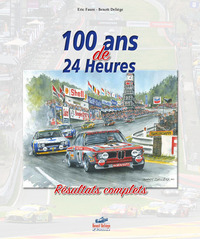 Picture of 100 ans de 24 Heures - Résultats complets