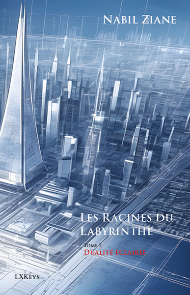Image de Les Racines du Labyrinthe Tome 2   Dualité éclairée