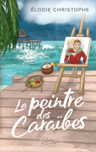 Picture of Le peintre des Caraïbes