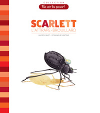 Image de Scarlett - L'attrape-brouillard