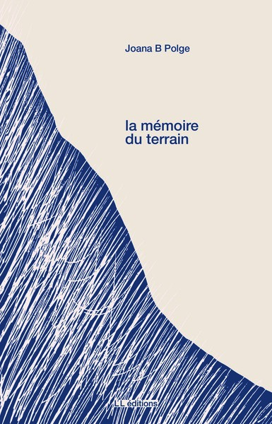 Picture of La mémoire du terrain