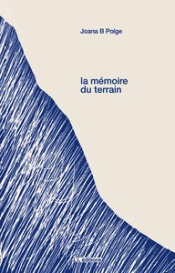 Picture of La mémoire du terrain