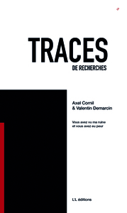 Picture of Traces 5 : Vous avez vu ma ruine et vous avez eu peur