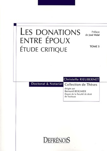 Image de LES DONATIONS ENTRE ÉPOUX. ÉTUDE CRITIQUE
