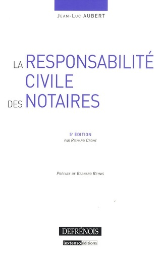 Image de la responsabilité civile des notaires - 5ème édition