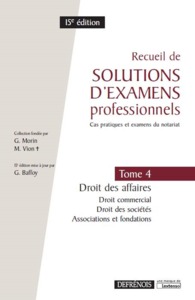Picture of RECUEIL DE SOLUTIONS D'EXAMENS PROFESSIONNELS TOME 4 - 15ÈME ÉDITION