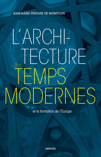 Picture of L'architecture des Temps modernes et la formation de l'Europe