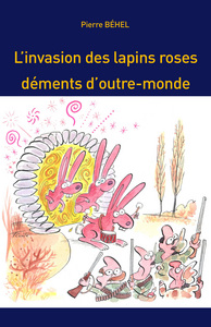 Image de L'invasion des lapins roses déments d'outre-monde