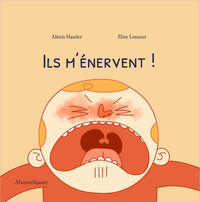 Image de Ils m'énervent!