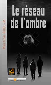 Picture of Le réseau de l'ombre