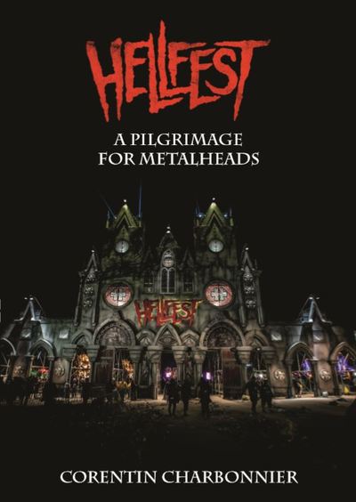 Picture of THE HELLFEST - A PILGRIMAGE FOR METALHEADS