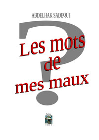 Picture of Les mots de mes maux