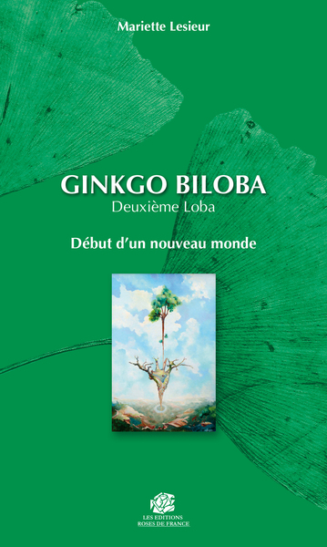 Picture of Ginkgo Biloba - Deuxième Loba - Début d'un nouveau monde