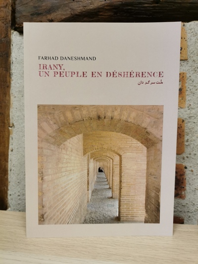 Image de Irany, un peuple en déshérence