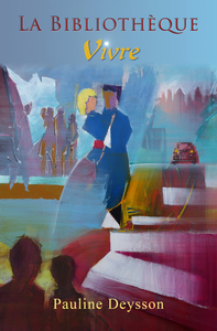 Image de LA BIBLIOTHEQUE - T2 : VIVRE