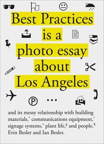 Image de Best Practices : A photo essay about Los Angeles /anglais
