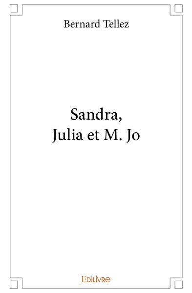 Image de Sandra, Julia et M. Jo