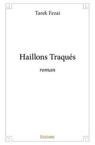 Image de Haillons traqués - roman