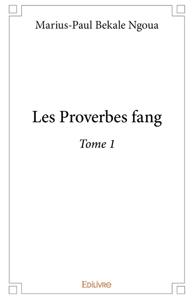 Picture of Les Proverbes fang - Tome 1