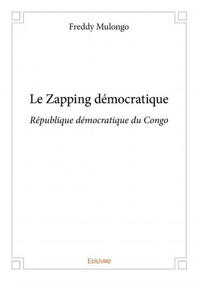Picture of Le zapping démocratique
