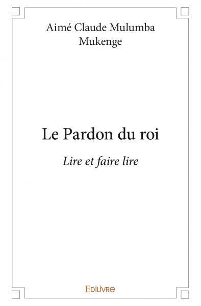 Picture of Le pardon du roi