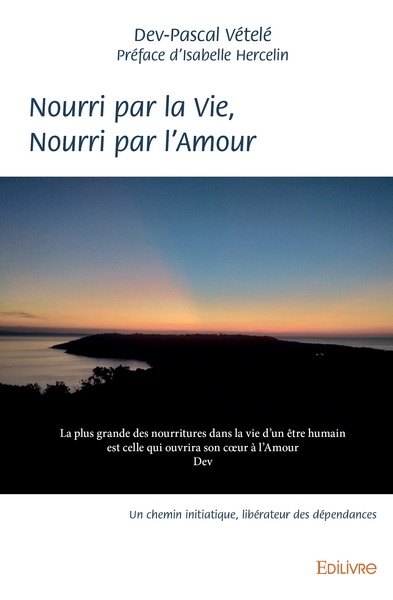 Picture of Nourri par la Vie, Nourri par l'Amour