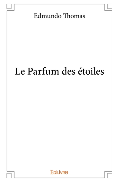 Image de Le Parfum des étoiles