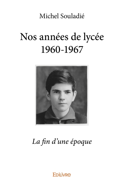 Picture of Nos années de lycée 1960-1967
