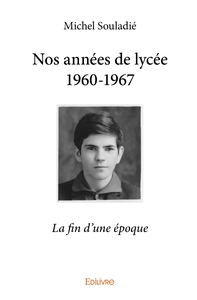 Picture of Nos années de lycée 1960-1967