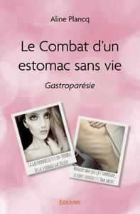 Picture of Le combat d'un estomac sans vie