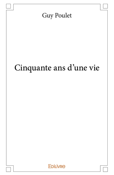 Image de Cinquante ans d'une vie