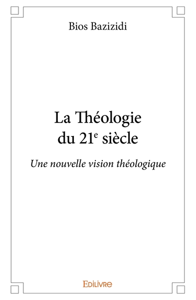 Picture of La Théologie du 21e siècle