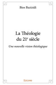Picture of La Théologie du 21e siècle