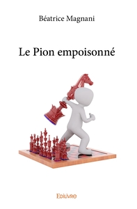 Picture of Le Pion empoisonné