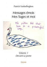 Image de Messages émois – mes sages et moi – volume 1