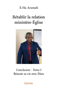 Picture of Rétablir la relation ministère-Église - Tome 1